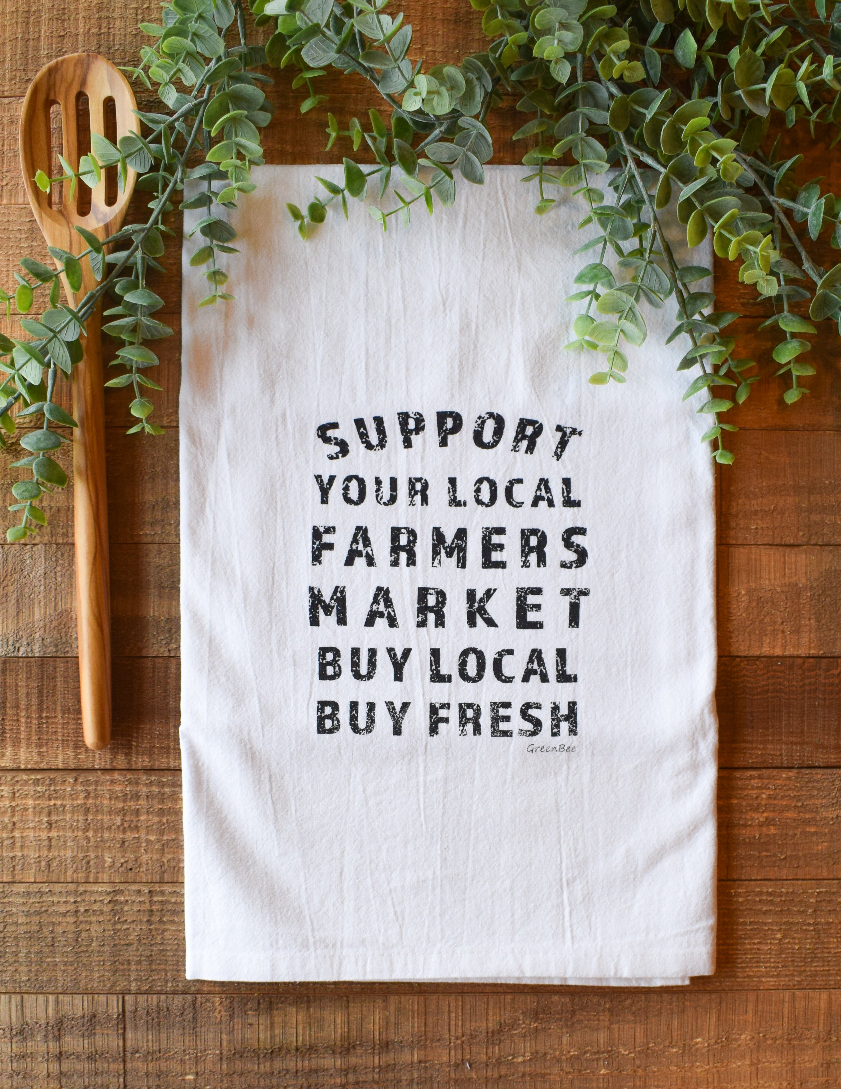 "Support Your Local Farmers" - Tea Towel