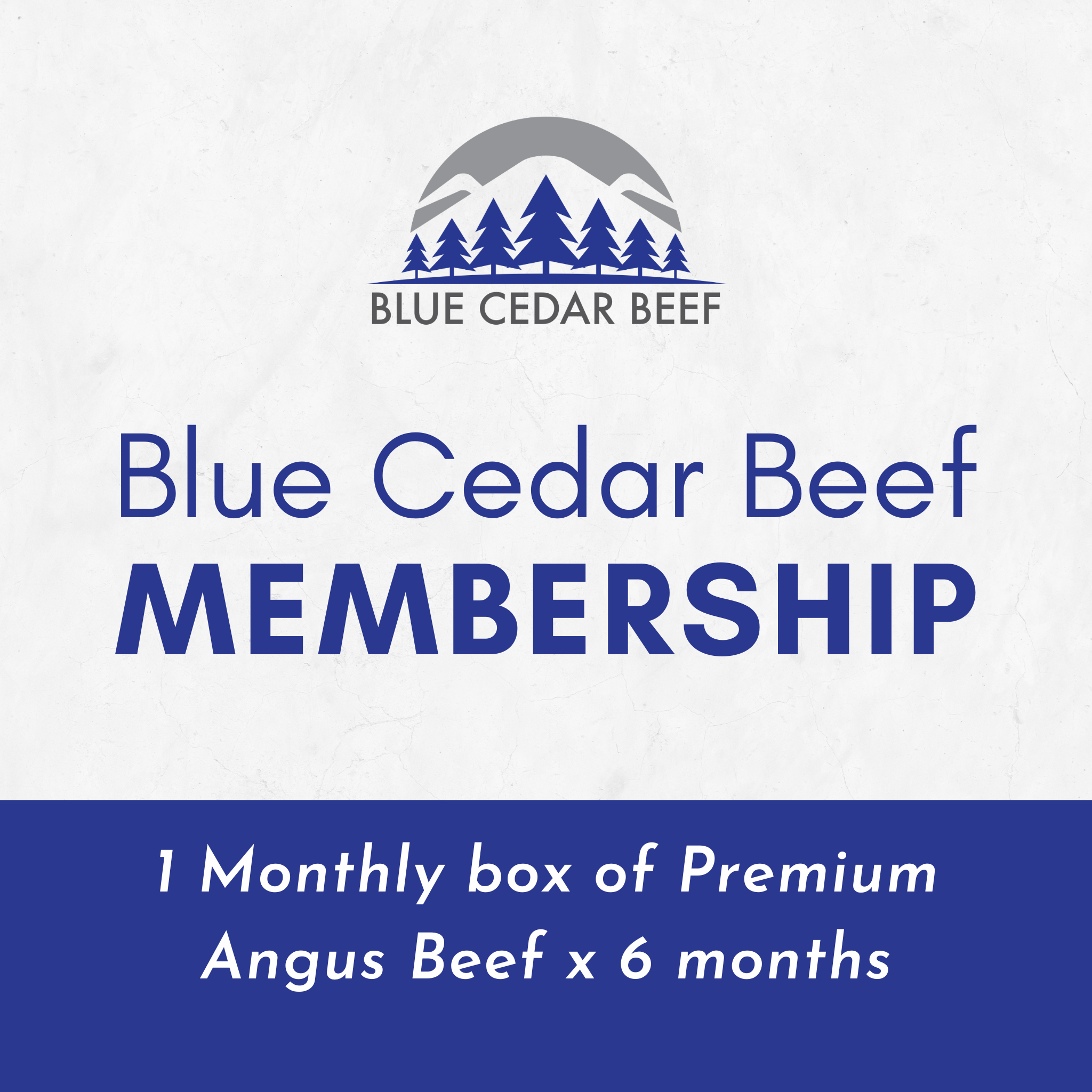 Blue Cedar Beef Membership